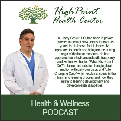 Dr. Harry Schick's Health Podcast