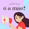 PODCAST É A MÃE!