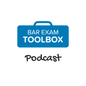 The Bar Exam Toolbox Podcast: Pass the Bar Exam with Less Stress - Bar Exam Toolbox