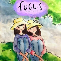 FOCUS Podcast