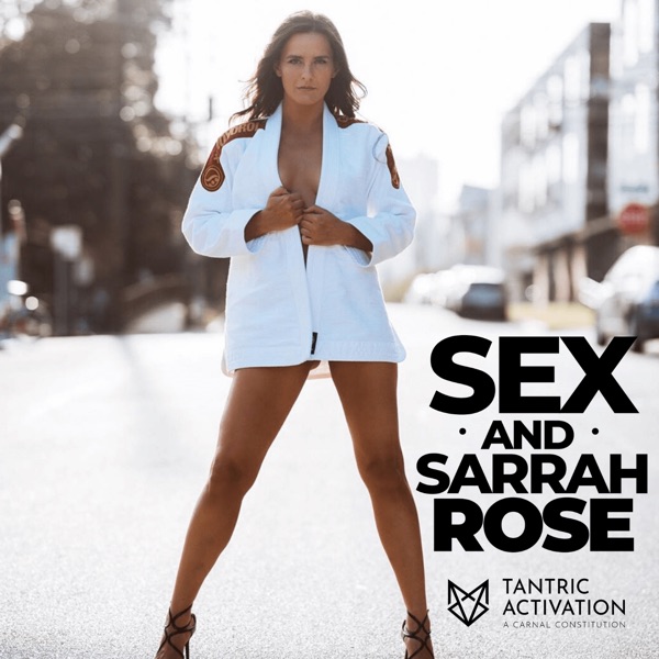 Sex and Sarrah Rose Artwork