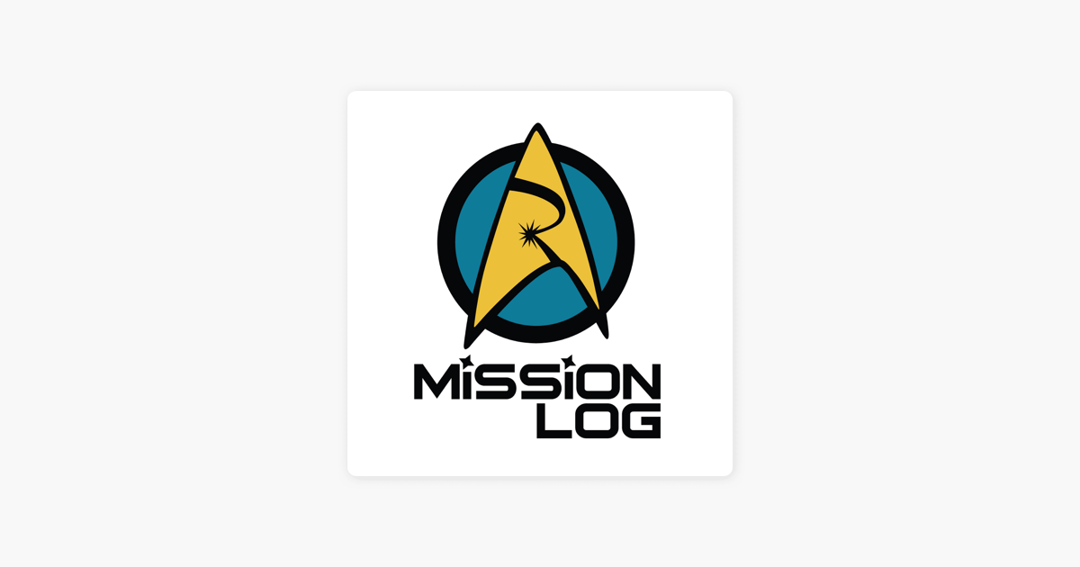 mission log a roddenberry star trek podcast