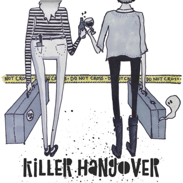 Killer Hangover