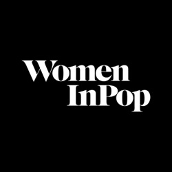 Women In Pop Podcast Episode 49: JESSIA