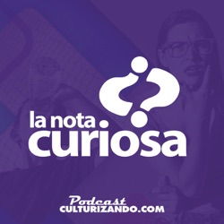 La Nota Curiosa • Curiosidades