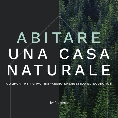 Abitare una casa naturale