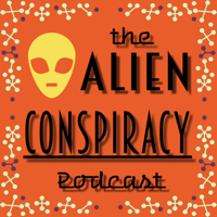 Alien Conspiracy Podcast podcast