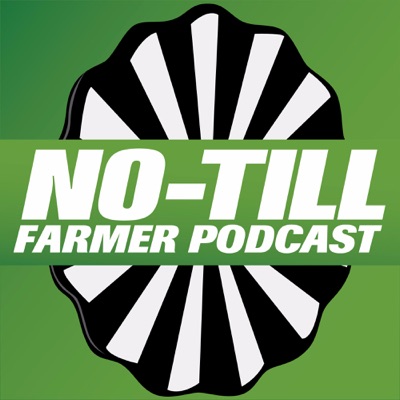 No-Till Farmer Podcast No-Till Farmer Podcast