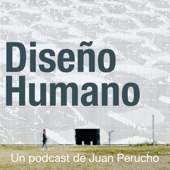 Diseño Humano Podcast - Diseño Humano Podcast