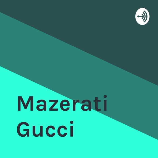 Mazerati Gucci