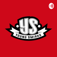 Young Smirks podcast