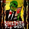 Bleeders DIEgest artwork