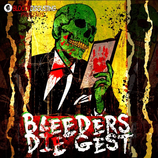 Bleeders DIEgest Artwork