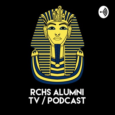 RCHS Alumni Podcast
