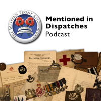 Mentioned in Dispatches podcast