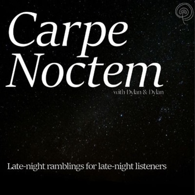 Carpe Noctem