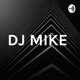 DJ MIKE 