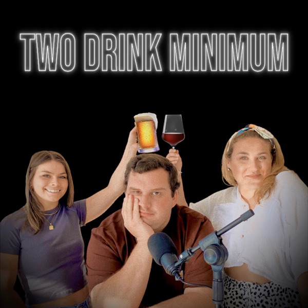 Two Drink Minimum