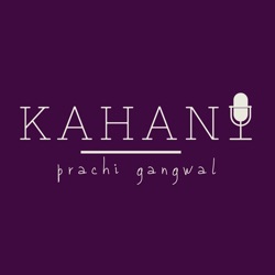 For Kahani Podcast Listeners!