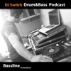 DJ Switch dnb Podcast