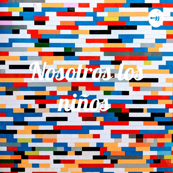 Nosotros los niños 