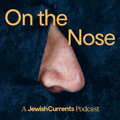 On the Nose:Jewish Currents