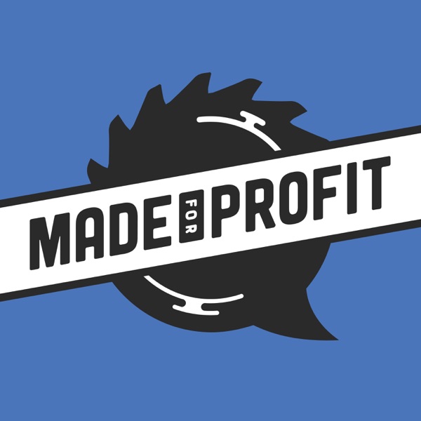 Made for Profit