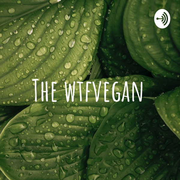 The wtfvegan