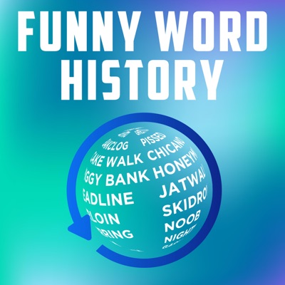 Daily Funny Word History