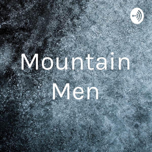 Mountain Men Artwork