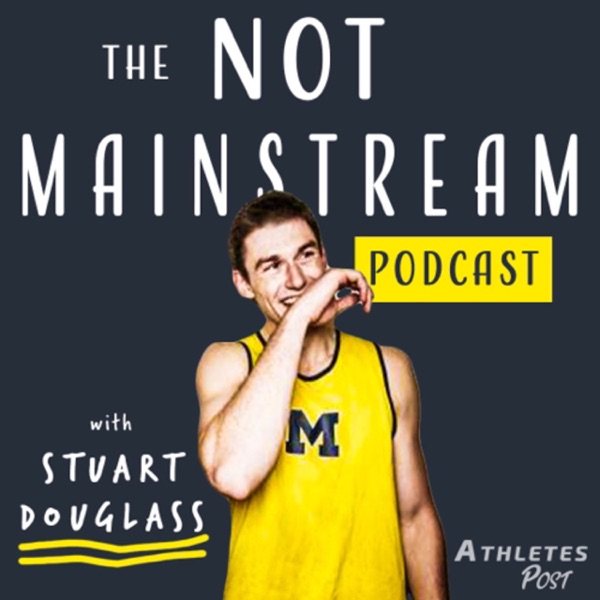 Not Mainstream Podcast with Stuart Douglass