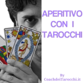 Aperitivo con i Tarocchi - Coach dei Tarocchi