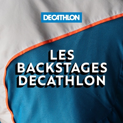 Les Backstages Decathlon Les Backstages Decathlon