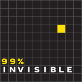 99% Invisible - Roman Mars
