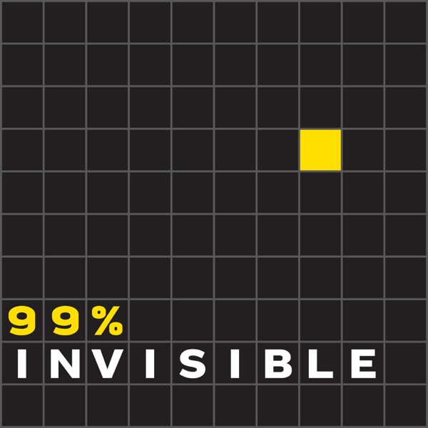 99% Invisible Artwork