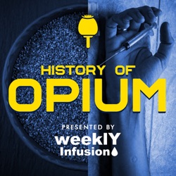 The Poppy’s Popularity Continues : History Of Opium EP 2