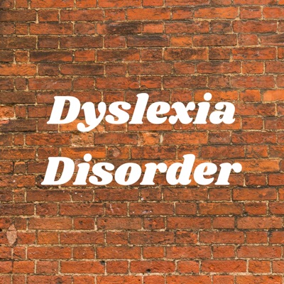 Dyslexia Disorder