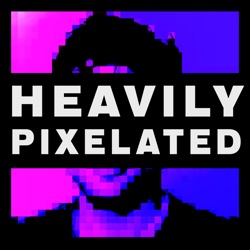 Heavily Pixelated