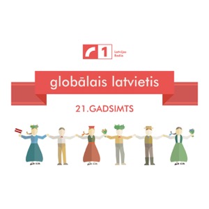 Globālais latvietis. 21. gadsimts