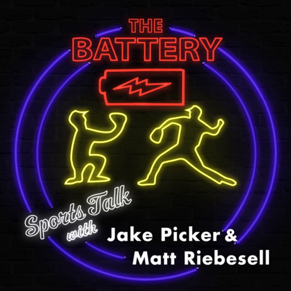 The Battery Sports Talk with Jake Picker and Joel Langstein