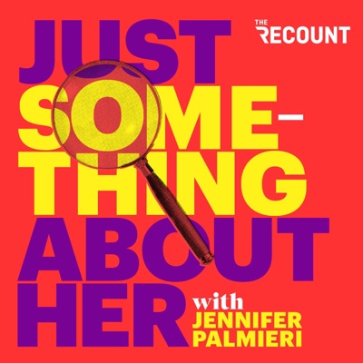 Just Something About Her with Jennifer Palmieri Just Something About Her with Jennifer Palmieri