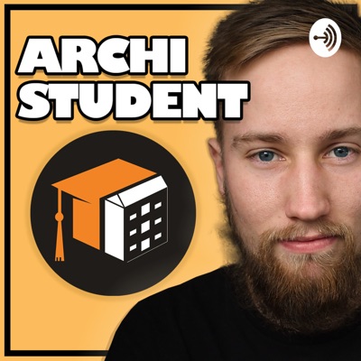 The Successful Archi Student's Podcast