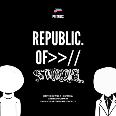 Republic of Stoob.:Finger FM Podcasts
