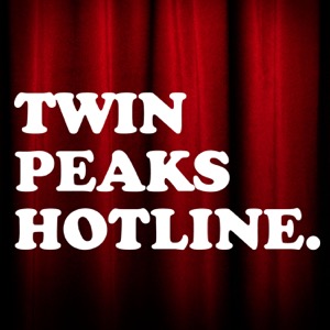 Twin Peaks Hotline