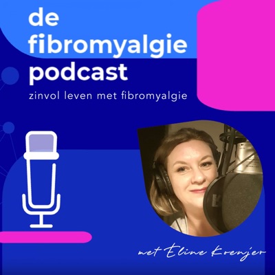 De fibromyalgie podcast De fibromyalgie podcast