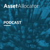 The Asset Allocator Podcast - Asset Allocator
