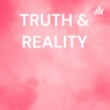 TRUTH & REALITY(not for Kids) artwork