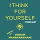 The Think For Yourself Podcast