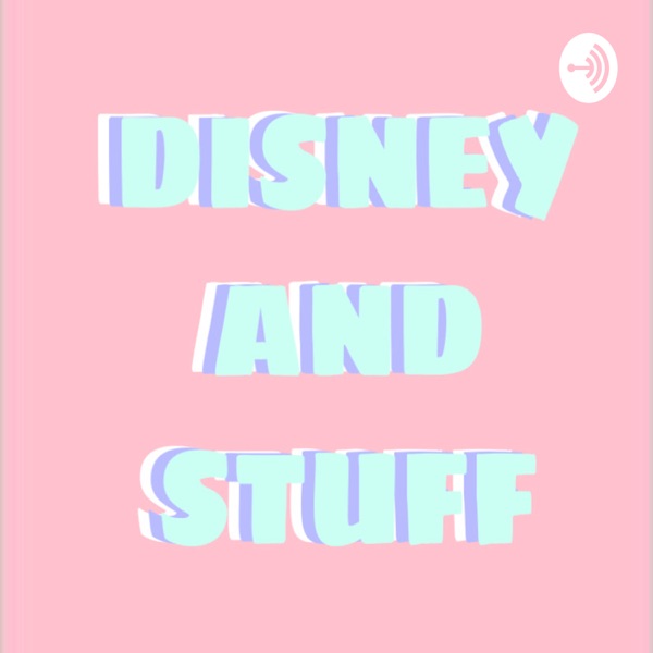 Disney And Stuff