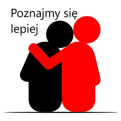 Poznajmy się lepiej